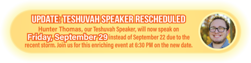 teshuvah speaker update