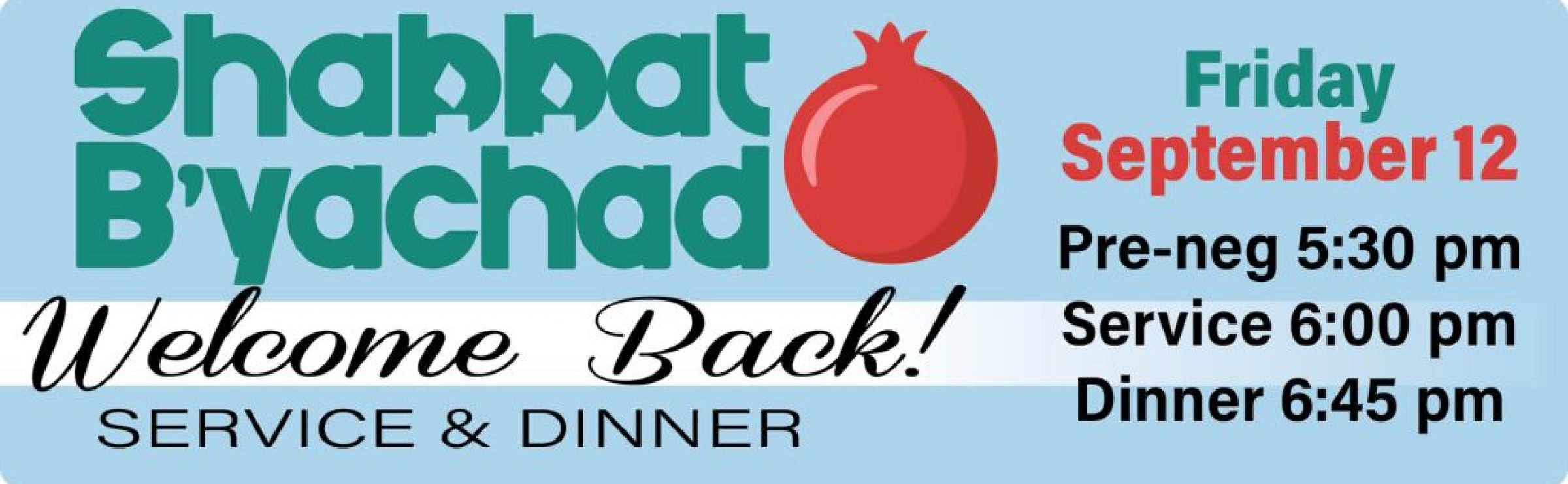 shabbat byachad welcome back 25