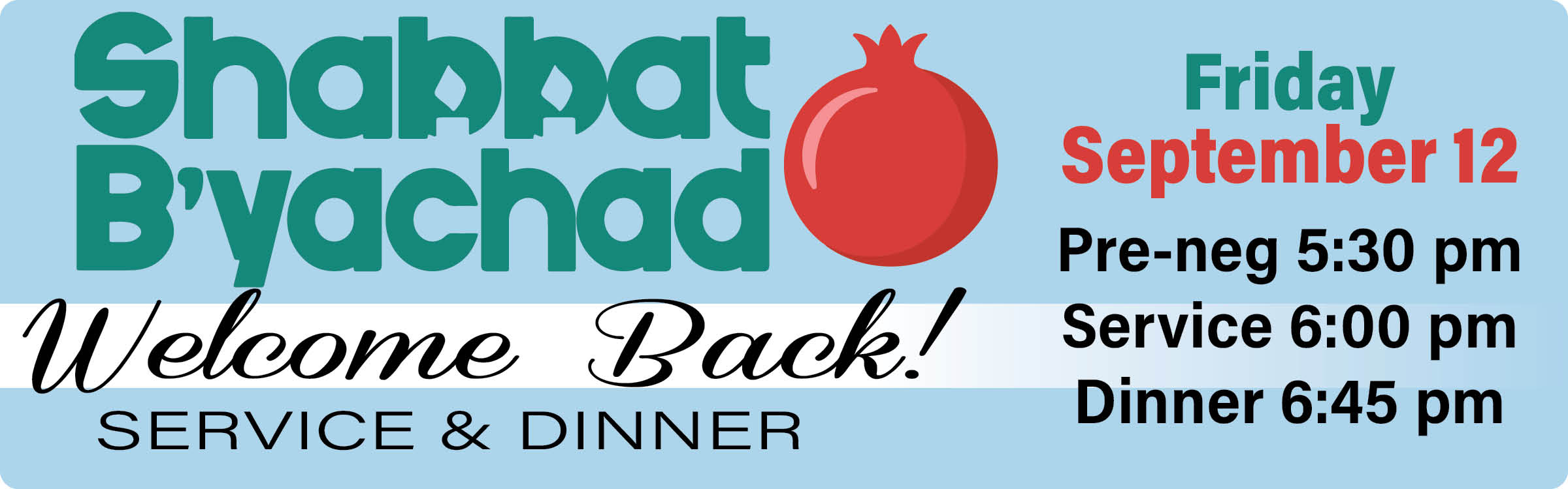 shabbat byachad welcome back 25